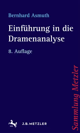 Asmuth |  Einführung in die Dramenanalyse | eBook | Sack Fachmedien