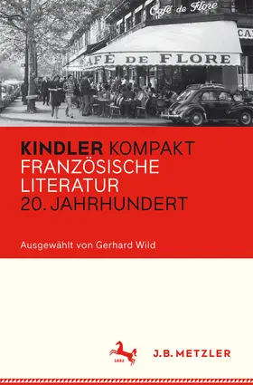 Wild |  Kindler Kompakt: Französische Literatur, 20. Jahrhundert | eBook | Sack Fachmedien