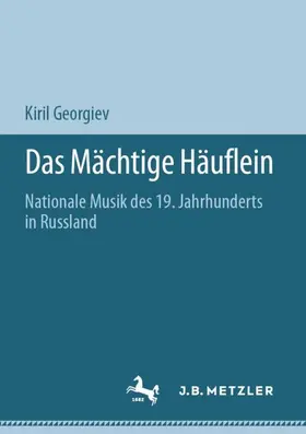 Georgiev |  Das Mächtige Häuflein | Buch |  Sack Fachmedien