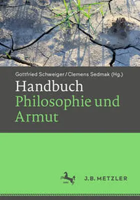 Schweiger / Sedmak | Handbuch Philosophie und Armut | E-Book | sack.de