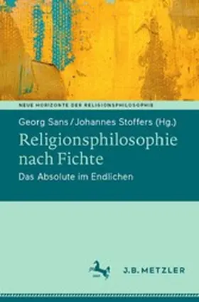 Sans / Stoffers |  Religionsphilosophie nach Fichte | eBook | Sack Fachmedien