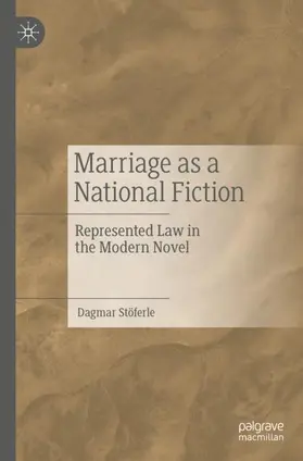 Stöferle |  Marriage as a National Fiction | Buch |  Sack Fachmedien