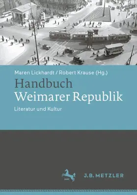 Krause / Lickhardt |  Handbuch Weimarer Republik | Buch |  Sack Fachmedien