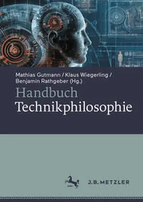 Gutmann / Rathgeber / Wiegerling |  Handbuch Technikphilosophie | Buch |  Sack Fachmedien