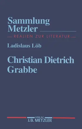 Löb |  Christian Dietrich Grabbe | Buch |  Sack Fachmedien