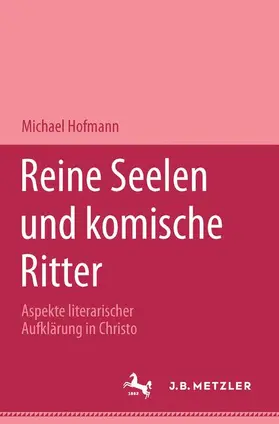 Hofmann |  Reine Seelen und komische Ritter | Buch |  Sack Fachmedien