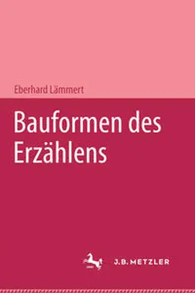 Lämmert |  Bauformen des Erzählens | eBook | Sack Fachmedien