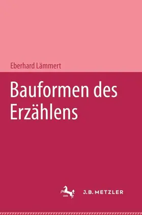 Lämmert |  Bauformen des Erzählens | Buch |  Sack Fachmedien