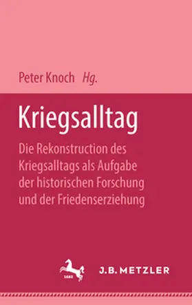 Knoch |  Kriegsalltag | eBook | Sack Fachmedien