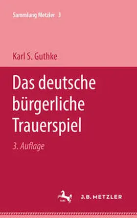 Guthke |  Das deutsche bürgerliche Trauerspiel | eBook | Sack Fachmedien
