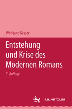 kayser |  Entstehung und Krise des modernen Romans | eBook | Sack Fachmedien