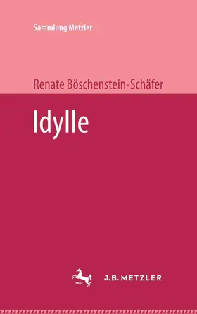 Böschenstein-Schäfer |  Idylle | Buch |  Sack Fachmedien