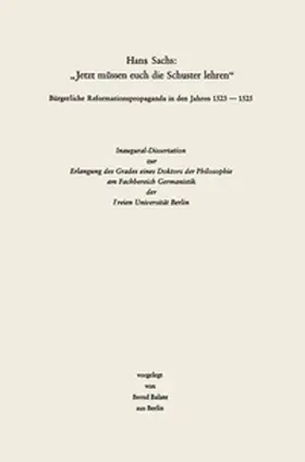 Balzer |  Hans Sachs: "Jetzt müssen euch die Schuster lehren" | eBook | Sack Fachmedien