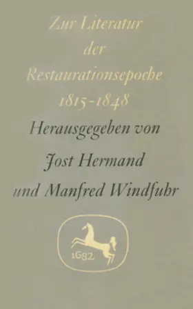 Hermand / Windfuhr |  Zur Literatur der Restaurationsepoche 1815–1848 | eBook | Sack Fachmedien