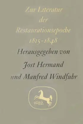 Hermand / Windfuhr |  Zur Literatur der Restaurationsepoche 1815–1848 | Buch |  Sack Fachmedien