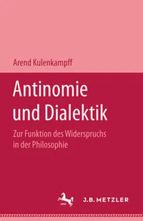 Kulenkampff |  Antinomie und Dialektik | eBook | Sack Fachmedien