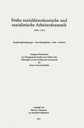 Trempenau |  Frühe sozialdemokratische und sozialistische Arbeiterdramatik (1890 – 1914) | eBook | Sack Fachmedien