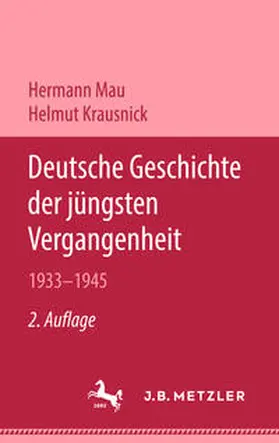 Mau / Krausnick |  Deutsche Geschichte der jüngsten Vergangenheit 1933-1945 | eBook | Sack Fachmedien
