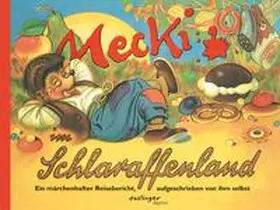 Rhein |  Mecki im Schlaraffenland | Buch |  Sack Fachmedien