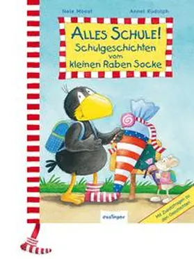 Moost |  Der kleine Rabe Socke: Alles Schule! Schulgeschichten vom kleinen Raben Socke. Geschenkausgabe | Buch |  Sack Fachmedien