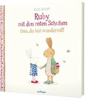 Knapp |  Ruby mit den roten Schuhen 2: Oma, du bist wundervoll! | Buch |  Sack Fachmedien