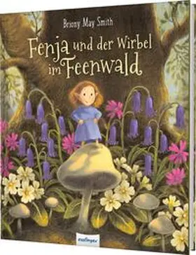 Smith |  Fenja und der Wirbel im Feenwald | Buch |  Sack Fachmedien