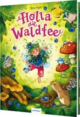 Paehl |  Holla, die Waldfee | Buch |  Sack Fachmedien