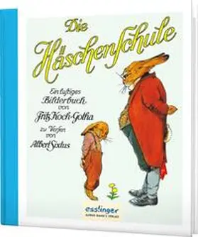 Sixtus |  Die Häschenschule: Ein lustiges Bilderbuch - Mini | Buch |  Sack Fachmedien