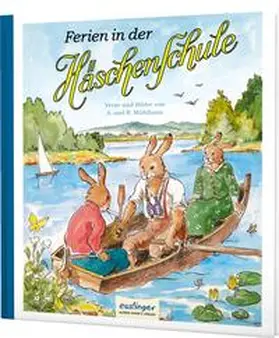Mühlhaus |  Die Häschenschule: Ferien in der Häschenschule | Buch |  Sack Fachmedien
