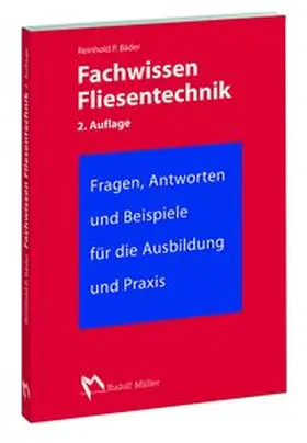 Bäder |  Fachwissen Fliesentechnik | Buch |  Sack Fachmedien