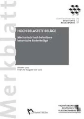 Fachverband Deutsches Fliesengewerbe im ZDB |  Merkblatt Mechanisch hoch belastbare keramische Bodenbeläge | Buch |  Sack Fachmedien