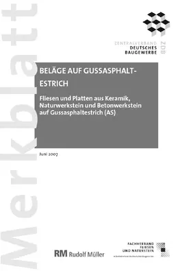 Voos |  Merkblatt Beläge auf Gussasphaltestrich: 2007-06 (PDF) [historisch] | eBook | Sack Fachmedien