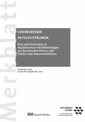 Fachverband Deutsches Fliesengewerbe im ZDB / Voos |  Merkblatt Putz und Trockenbau in Feuchträumen mit Bekleidungen aus keramischen Fliesen und Platten oder Naturwerksteinen | eBook | Sack Fachmedien