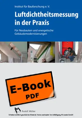  Luftdichtheitsmessung in der Praxis – E-Book (PDF) | eBook | Sack Fachmedien
