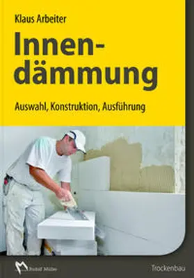 Arbeiter | Innendämmung | Buch | 978-3-481-03231-9 | sack.de