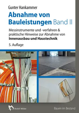 Hankammer |  Abnahme von Bauleistungen Band II | Buch |  Sack Fachmedien