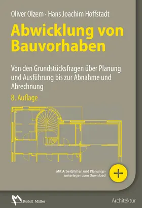 Hoffstadt / Olzem |  Abwicklung von Bauvorhaben - E-Book (PDF) | eBook | Sack Fachmedien