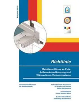 ZVSHK |  Richtlinie Metallanschlüsse an Putz, Außenwärmedämmung und Wärmedämm-Verbundsysteme | Buch |  Sack Fachmedien