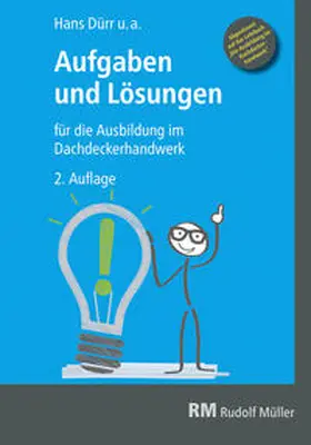 Duerr |  Aufgaben und Lösungen für die Ausbildung im Dachdeckerhandwerk | Buch |  Sack Fachmedien