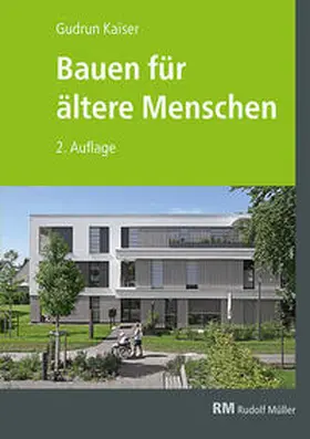 Kaiser |  Bauen für ältere Menschen | Buch |  Sack Fachmedien