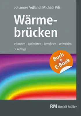 Pils / Volland / Skora |  Wärmebrücken - mit E-Book | Buch |  Sack Fachmedien