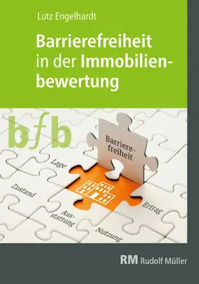 Engelhardt |  Barrierefreiheit in der Immobilienbewertung - E-Book (PDF) | eBook | Sack Fachmedien