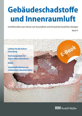 Bossemeyer / Witten / Zwiener |  Gebäudeschadstoffe und Innenraumluft, Band 11: Leitlinie für die Asbesterkundung - E-Book (PDF) | eBook | Sack Fachmedien