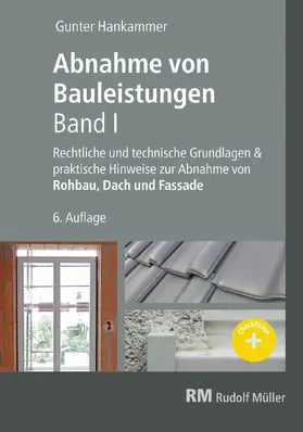 Hankammer | Abnahme von Bauleistungen, 6.A. Band I - E-Book (PDF) | E-Book | sack.de