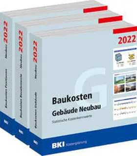 BKI Baukosteninformationszentrum |  BKI Baukosten Gebäude + Positionen + Bauelemente Neubau 2022 - Kombi Teil 1-3 | Buch |  Sack Fachmedien
