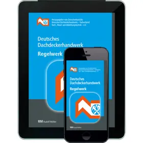 Deutsches Dachdeckerhandwerk Regelwerk – Digital-Abo | Rudolf Müller | Datenbank | sack.de