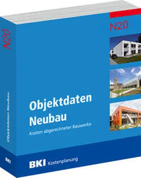  BKI Objektdaten Neubau N20 | Buch |  Sack Fachmedien