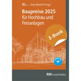 Morell |  Baupreise für Hochbau und Freianlagen 2025- E-Book (PDF) | eBook | Sack Fachmedien