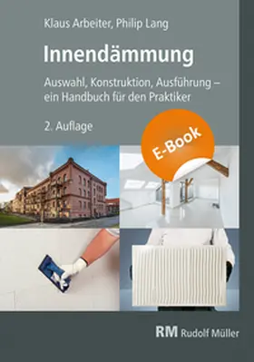 Arbeiter / Lang |  Innendämmung - E-Book (PDF), 2. Auflage | eBook | Sack Fachmedien