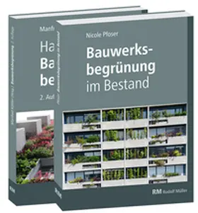 Scharf / Köhler / Kraus |  Buchpaket: Handbuch Bauwerksbegrünung und Bauwerksbegrünung im Bestand | Buch |  Sack Fachmedien